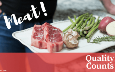 Quality Matters Most When It Comes To Meat!