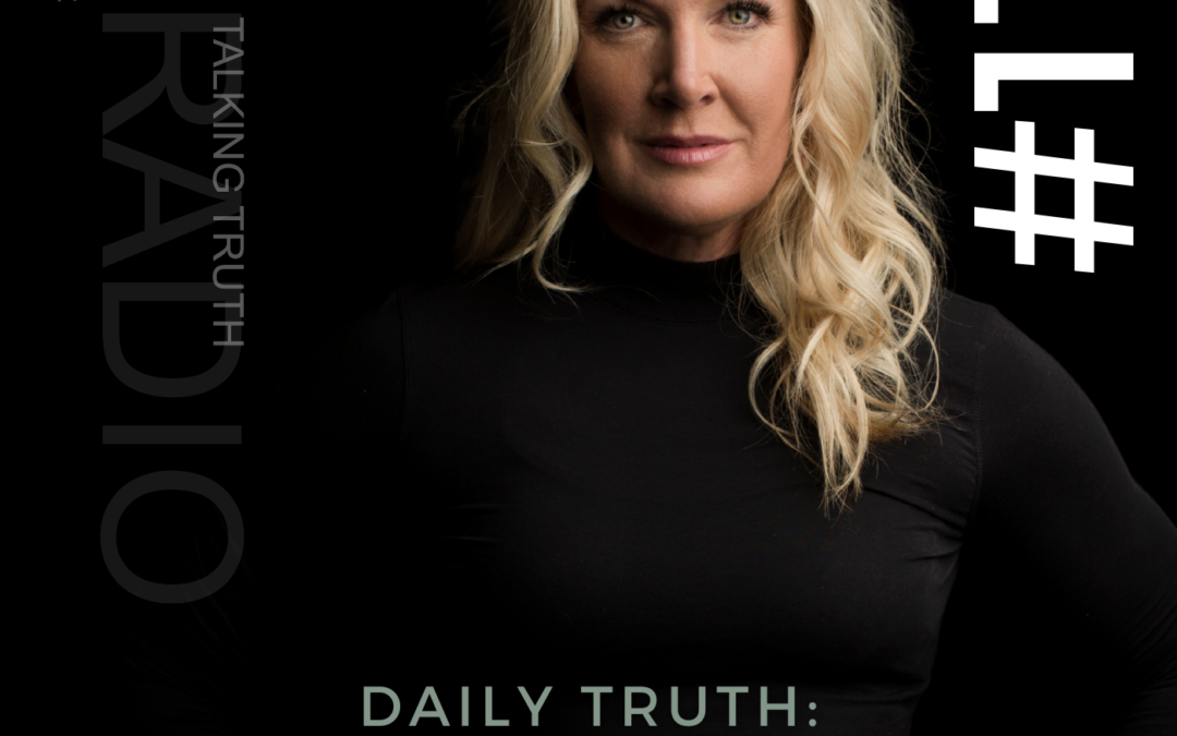 EP #117 – Daily Truth: It’s Okay to Be Happy